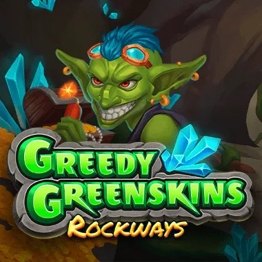 Greedy Greenskins Rockways